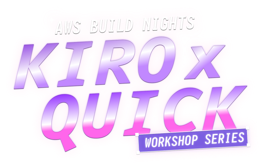AWS Build Nights: Kiro x Quick workshop series lockup.
